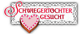 Schwiegertochter gesucht