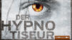 H&ouml;rprobe: "Der Hypnotiseur" von Lars Kepler