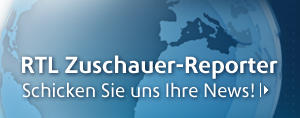 RTL Zuschauer-Reporter