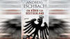 H&ouml;rprobe: Ein K&ouml;nig f&uuml;r Deutschland von Andreas Eschbach