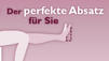 So finden Sie den perfekten Absatz!
