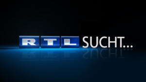 RTL sucht