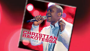Christian Bakotessa: "Unbelievable" Der Supertalent-Zweitplatzierte bringt sein erstes Album raus