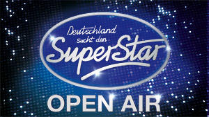 Das Mega-Event Erlebt die Superstars live beim DSDS-Open-Air 2013