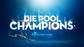 Die Pool Champions